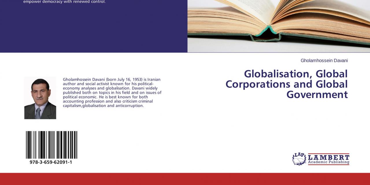 رونمائی کتاب «جهانی‌سازی، شرکت‌های جهانی و دولت‌های شرکتی»